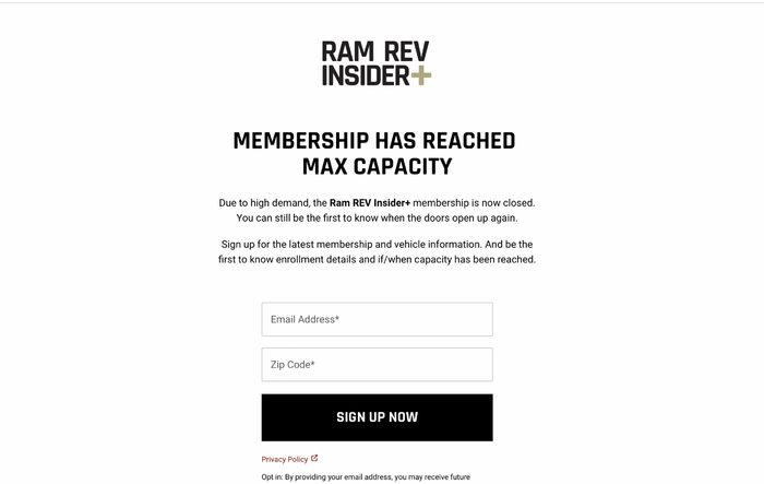Reservations now closed for Ram 1500 REV! -- "RAM REV Insider+ Membership Has Reached Max Capacity"